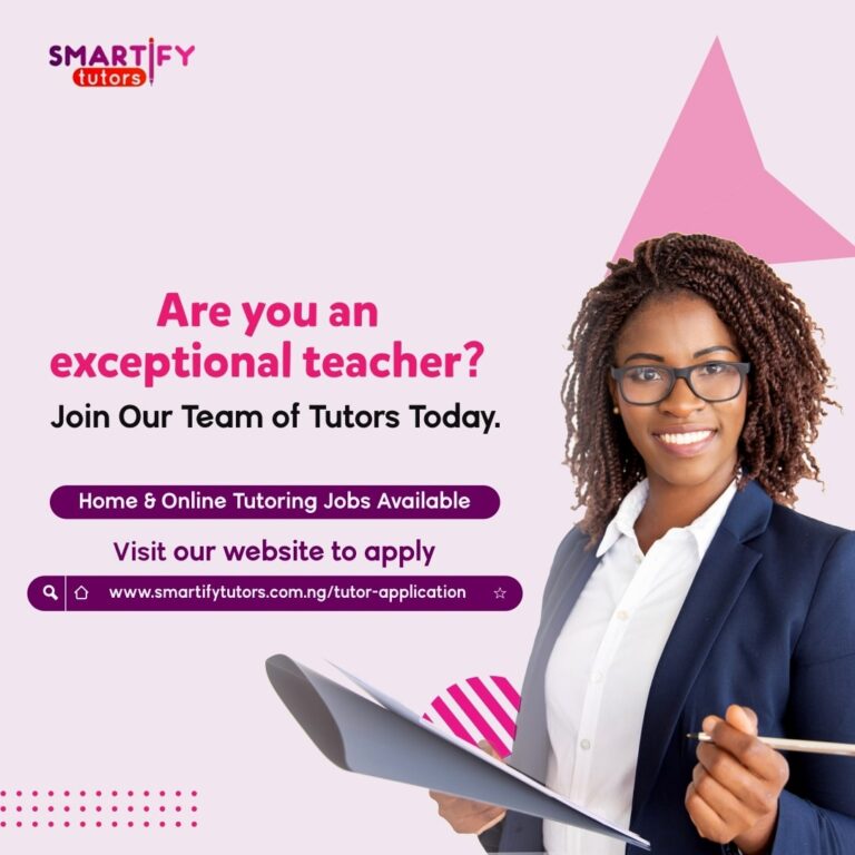 Nationwide Tutors Recruitment at Smartify Tutors 2024 | Home and Online Tutors Needed. Apply Now