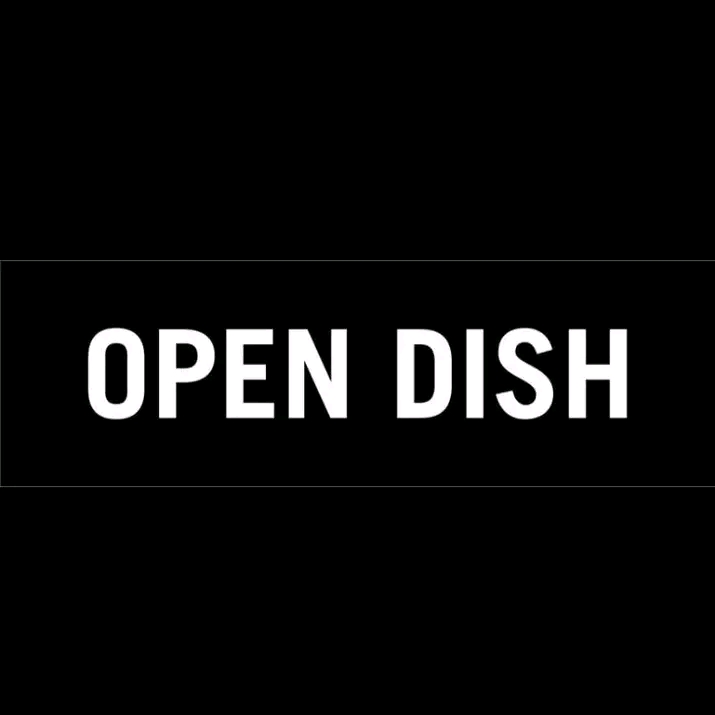Open Dish