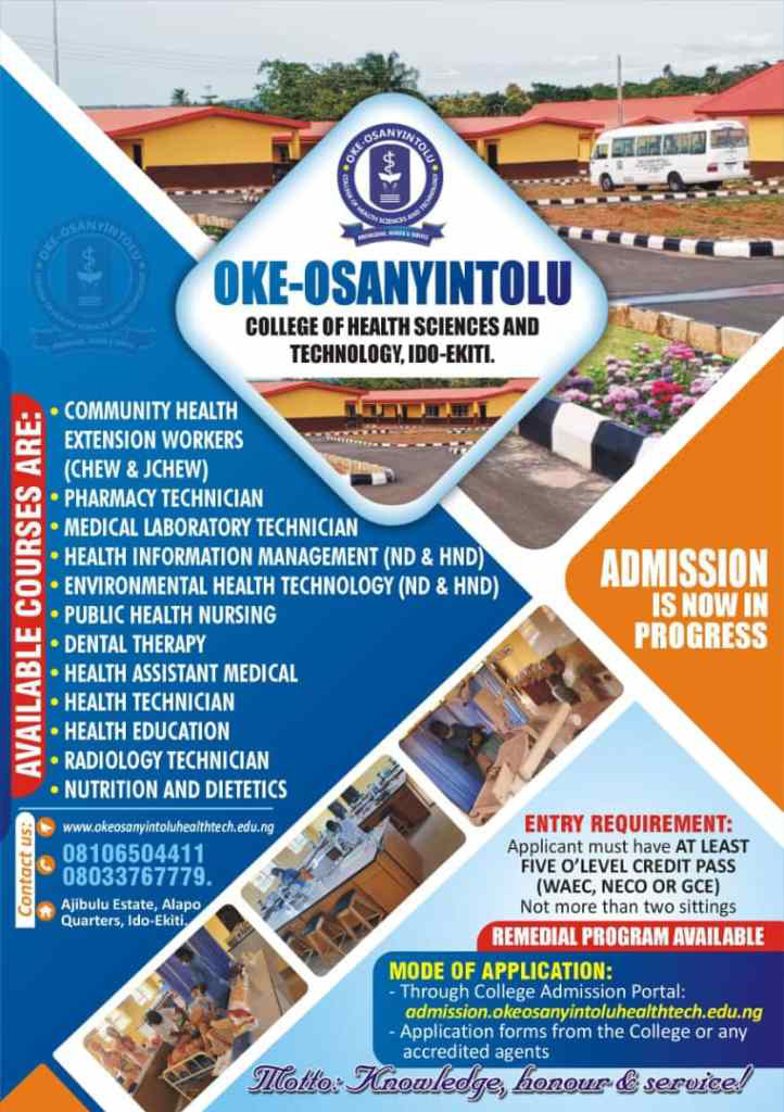 OKE-OSANYINTOLU COLLEGE OF HEALTH SCIENCES AND TECHNOLOGY, IDO-EKITI RELEASES ADMISSION FORM FOR 2024/2025 ACADEMIC SESSION