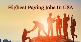 Introduction to Top 6 Highest Paying Jobs In The United States (2024)