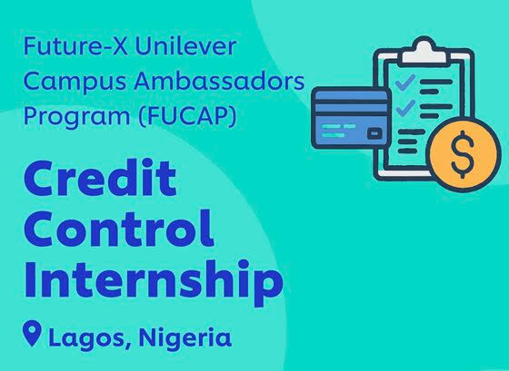 Future-X Unilever Campus Ambassador (FUCA) Program 2025 for Young Nigerians | NGN90,000 Monthly Stipend