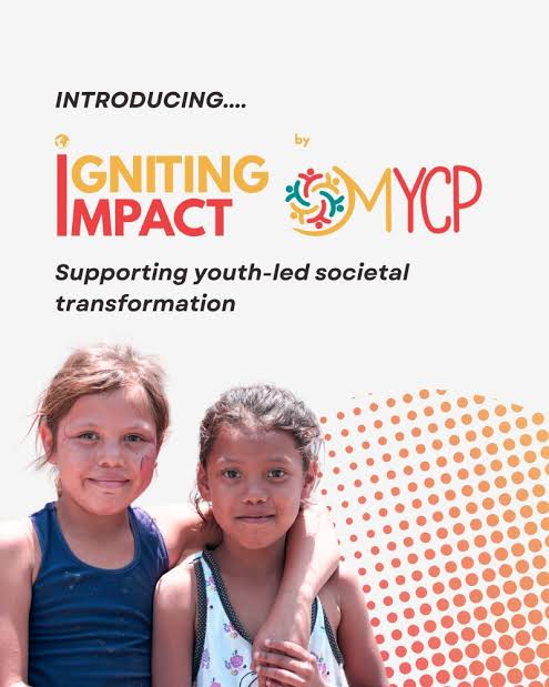 €500–€750 Grant | 2025 MYCP Igniting Impact Micro-Grants Program