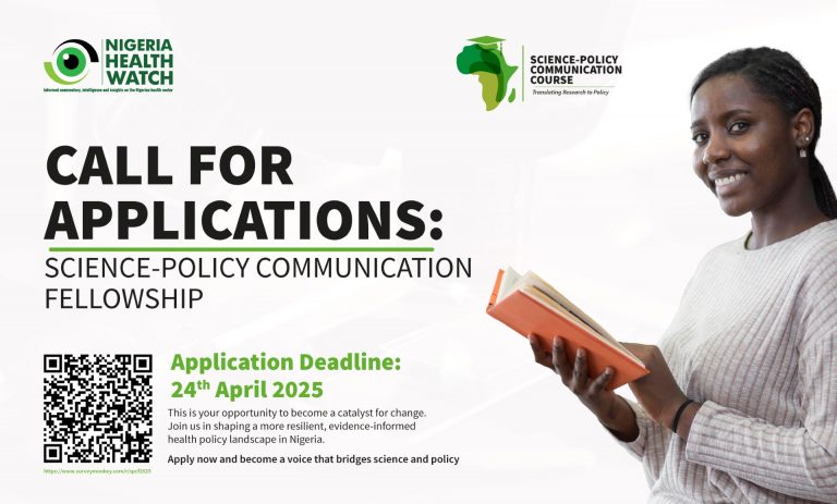 Nigeria Health Watch Science-Policy Communication Fellowship 2025 for Early to Mid-Career Health Professionals